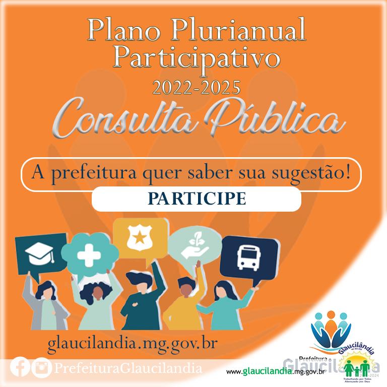 Prefeitura Municipal de Glaucilândia (MG) - CONSULTA PÚBLICA PARA  ELABORAÇÃO DO PLANO PLURIANUAL
